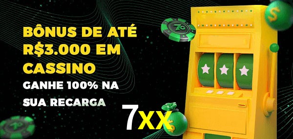 7xx melhor bônus de depósito